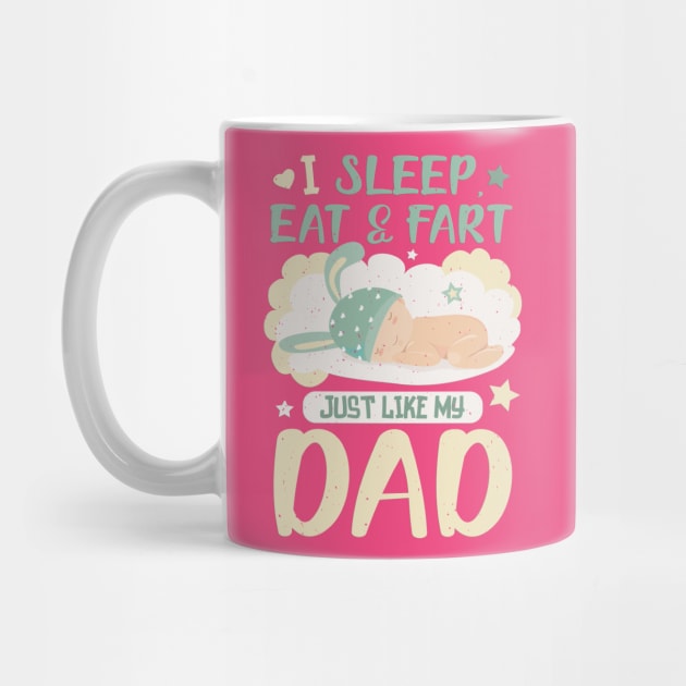 I sleep, eat and fart just like my dad by PlimPlom